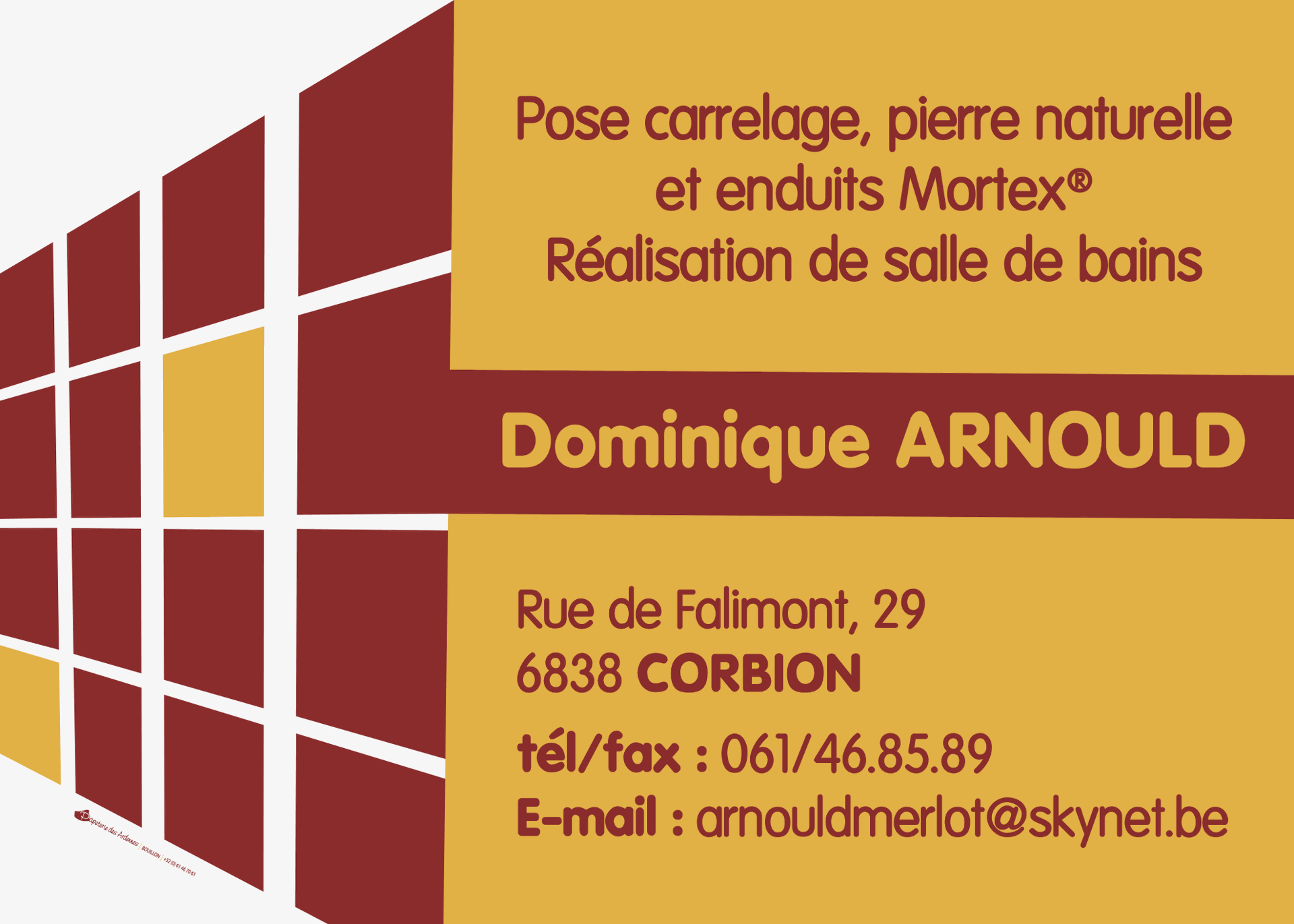 Carrelage, pierre naturelle Dominique Arnould - Corbion